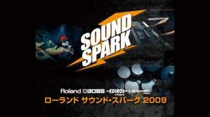 ○Roland「サウンド・スパーク2009」